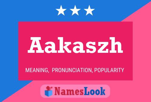 Aakaszh Name Poster