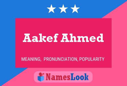 Aakef Ahmed Name Poster