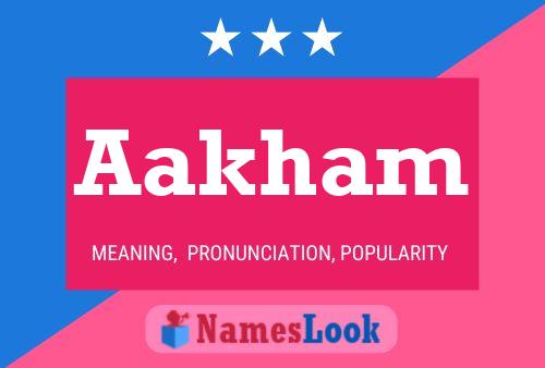 Aakham Name Poster