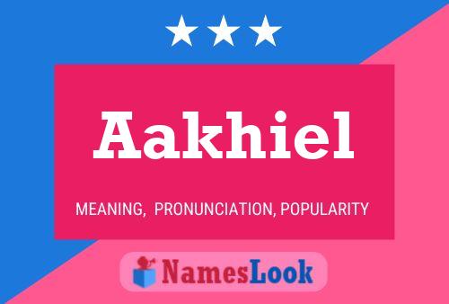 Aakhiel Name Poster