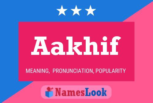 Aakhif Name Poster