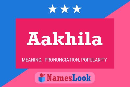 Aakhila Name Poster