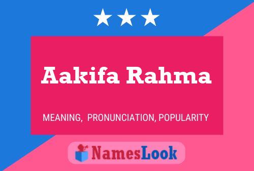 Aakifa Rahma Name Poster