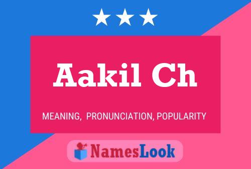 Aakil Ch Name Poster