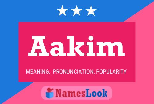 Aakim Name Poster