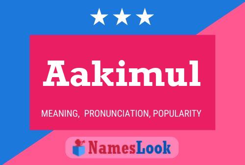 Aakimul Name Poster