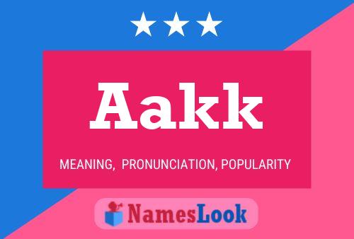 Aakk Name Poster