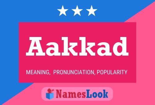 Aakkad Name Poster