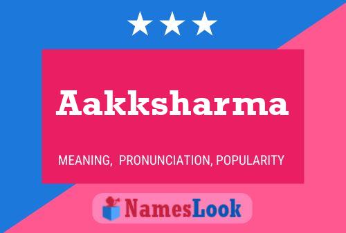 Aakksharma Name Poster