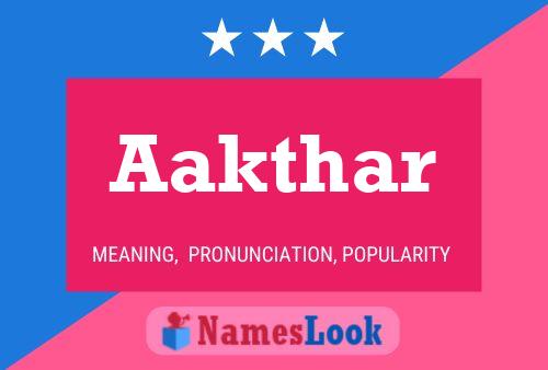 Aakthar Name Poster