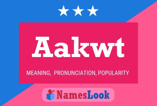 Aakwt Name Poster