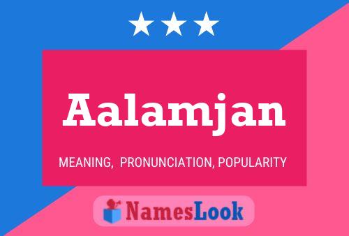 Aalamjan Name Poster