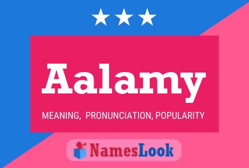 Aalamy Name Poster