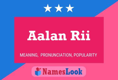 Aalan Rii Name Poster