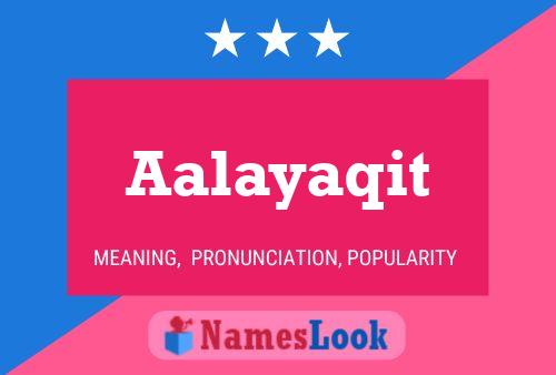 Aalayaqit Name Poster