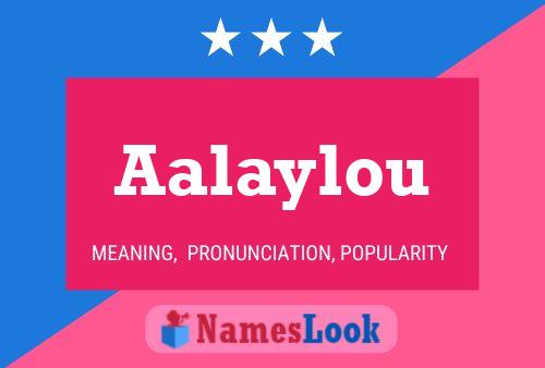 Aalaylou Name Poster