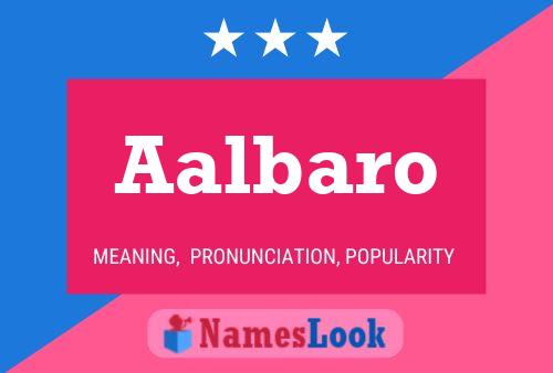 Aalbaro Name Poster