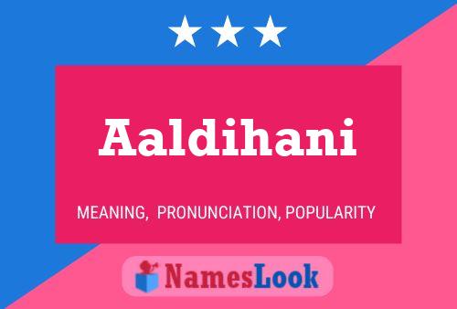 Aaldihani Name Poster