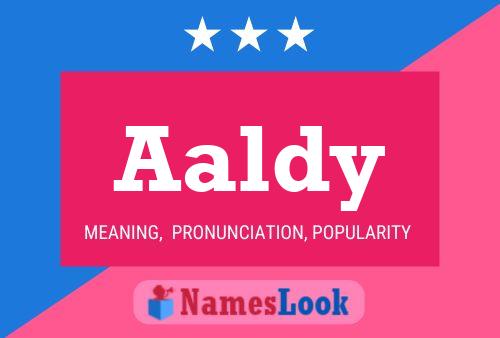 Aaldy Name Poster