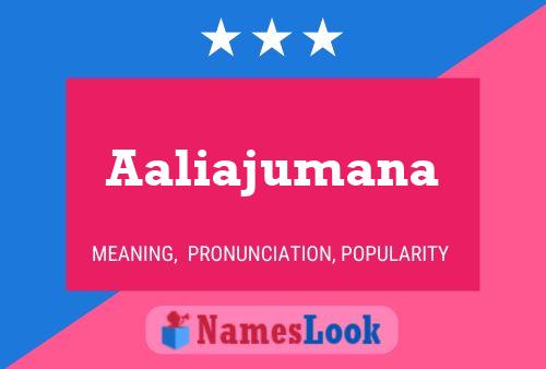 Aaliajumana Name Poster