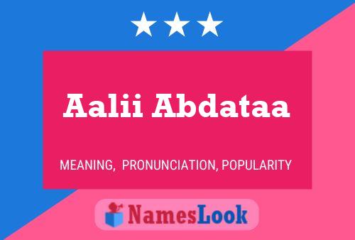 Aalii Abdataa Name Poster