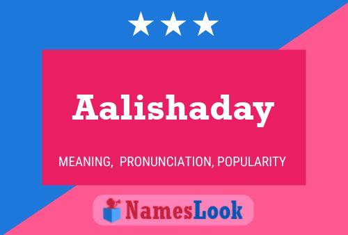 Aalishaday Name Poster