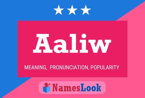 Aaliw Name Poster