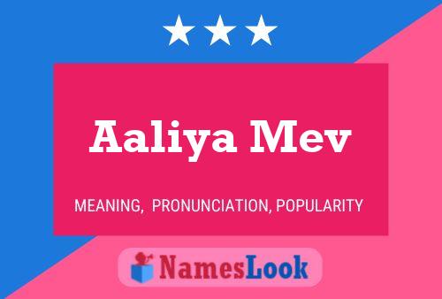 Aaliya Mev Name Poster