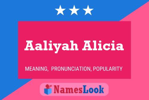 Aaliyah Alicia Name Poster