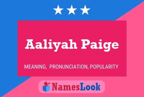 Aaliyah Paige Name Poster