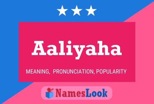 Aaliyaha Name Poster