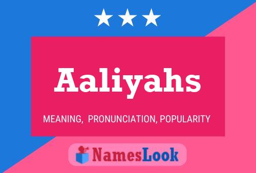 Aaliyahs Name Poster