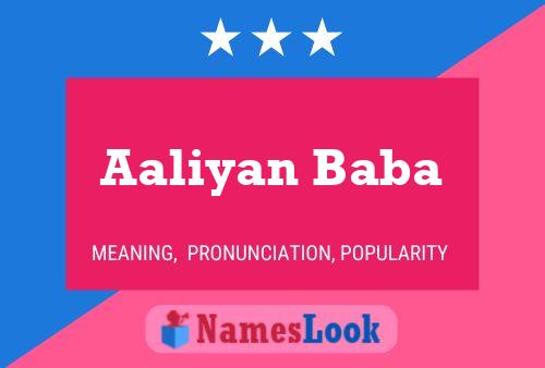 Aaliyan Baba Name Poster