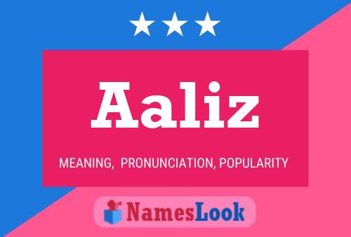 Aaliz Name Poster