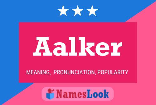 Aalker Name Poster