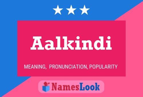 Aalkindi Name Poster