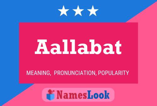 Aallabat Name Poster