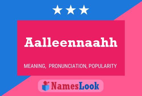 Aalleennaahh Name Poster