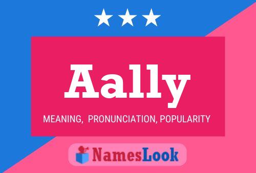 Aally Name Poster