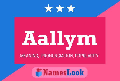 Aallym Name Poster