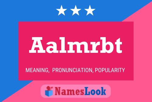 Aalmrbt Name Poster