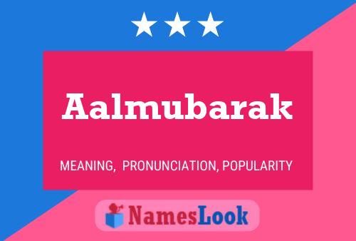 Aalmubarak Name Poster