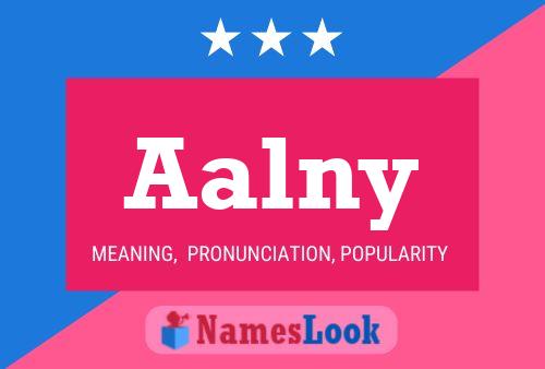 Aalny Name Poster