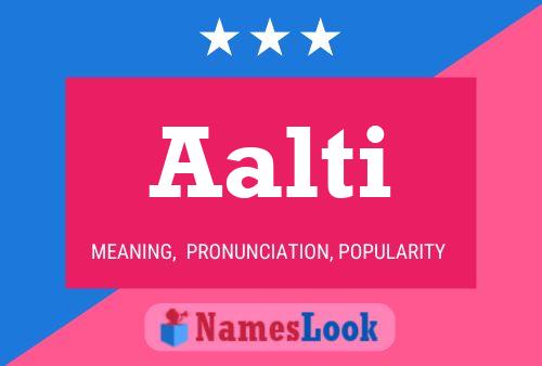 Aalti Name Poster