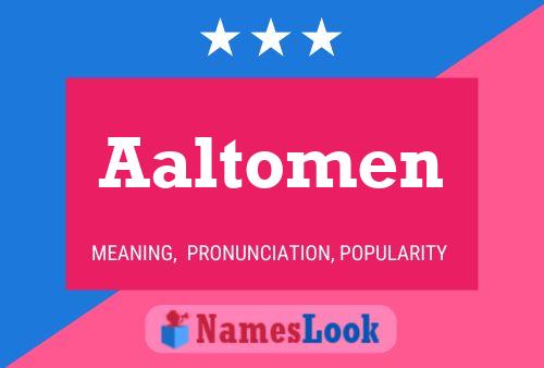 Aaltomen Name Poster