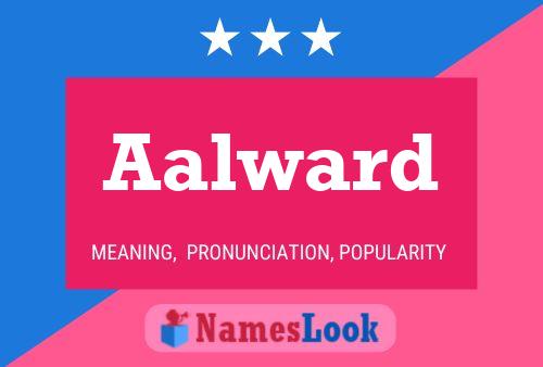 Aalward Name Poster