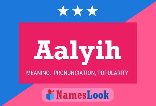 Aalyih Name Poster