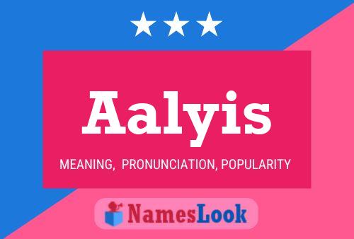 Aalyis Name Poster