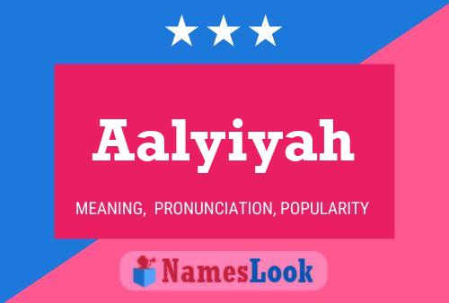 Aalyiyah Name Poster