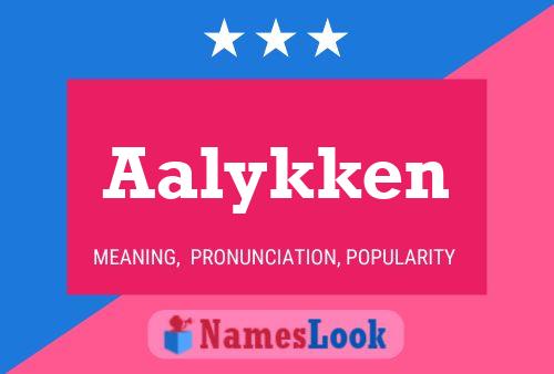 Aalykken Name Poster